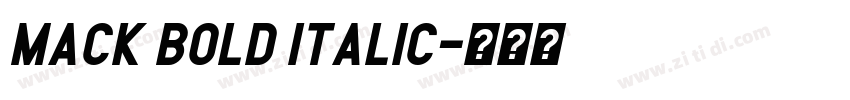 Mack Bold Italic字体转换